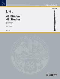 Alfred Uhl: 48 Etudes 1: Clarinet: Instrumental Work
