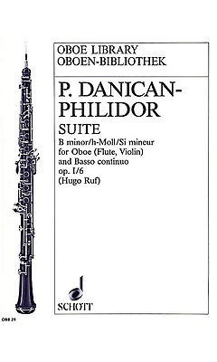 Pierre Danican-Philidor: Suite B minor op. 1/6: Oboe: Score and Parts