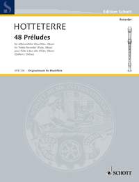 Jacques-Martin Hotteterre: 48 Preludes: Treble Recorder: Instrumental Work