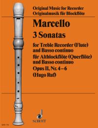 Benedetto Marcello: Six Sonatas op. 2 Vol. 2: Treble Recorder: Score and Parts