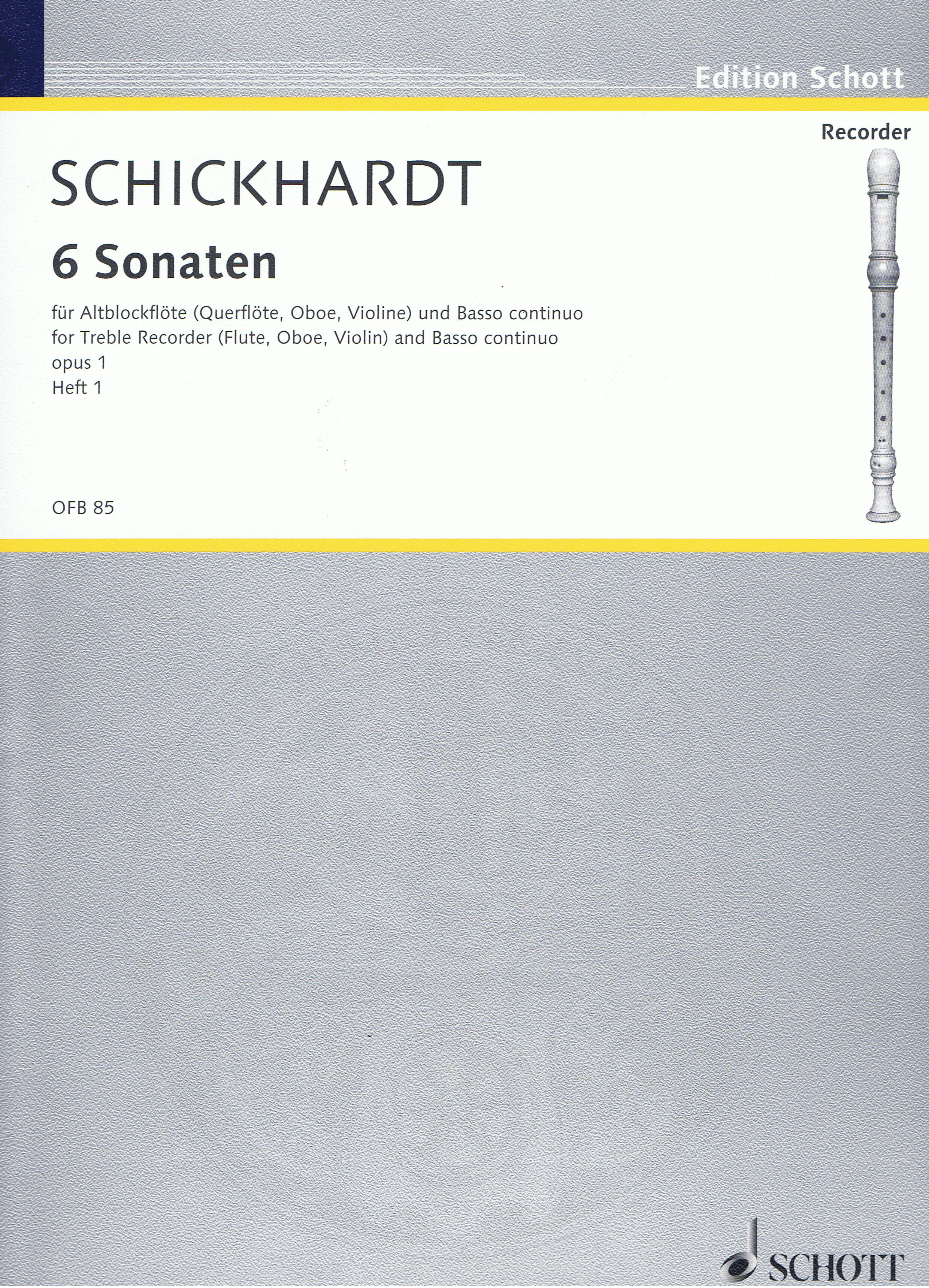 Johann Christian Schickhardt: Sonaten(6) 1: Treble Recorder: Score and Parts