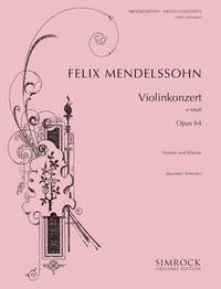Felix Mendelssohn Bartholdy: Violin Concerto In E Minor Op.64: Violin: