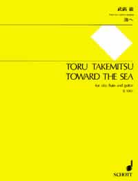 Toru Takemitsu: Toward The Sea For Fl E Chit: Flute & Guitar: Score