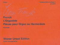 César Franck: Complete Organ Works Volume 5 The Organist: Organ: Instrumental