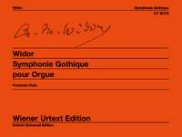 Charles-Marie Widor: Symphonie Gothique Op 70 (Wiener Urtext): Organ:
