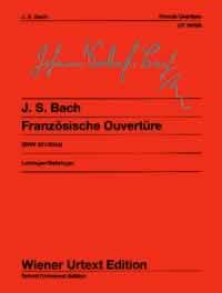 Johann Sebastian Bach: French Overture BWV 831/831a: Piano: Instrumental Album