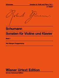 Robert Schumann: Sonatas Vol. 1: Violin: Instrumental Work
