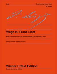 Franz Liszt: Wege Zu Franz Liszt: Piano: Instrumental Album