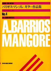 Agustin Barrios Mangor: Album Vol. 4: Guitar: Score