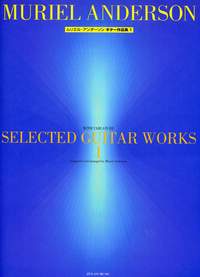 Muriel Anderson: Selected Guitar Works Vol. 1: Guitar: Instrumental Album