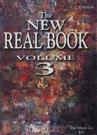 The New Real Book 3 - C Version: C Instruments: Mixed Songbook