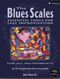 The Blues Scales - Eb edition: E-Flat Instruments: Instrumental Tutor