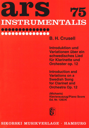 Bernhard Henrik Crusell: Introduction And Variations Op. 12: Clarinet: