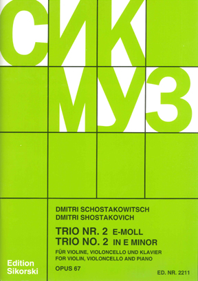 Dimitri Shostakovich: Trio 2 Op. 67 in E Minor: Piano Trio
