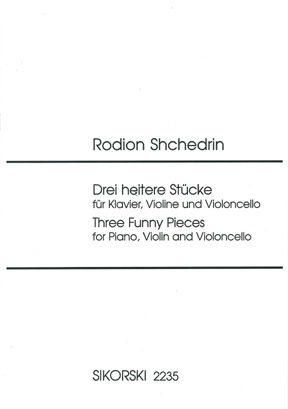 Rodion Shchedrin: 3 heitere Stücke: Piano Trio: Instrumental Work