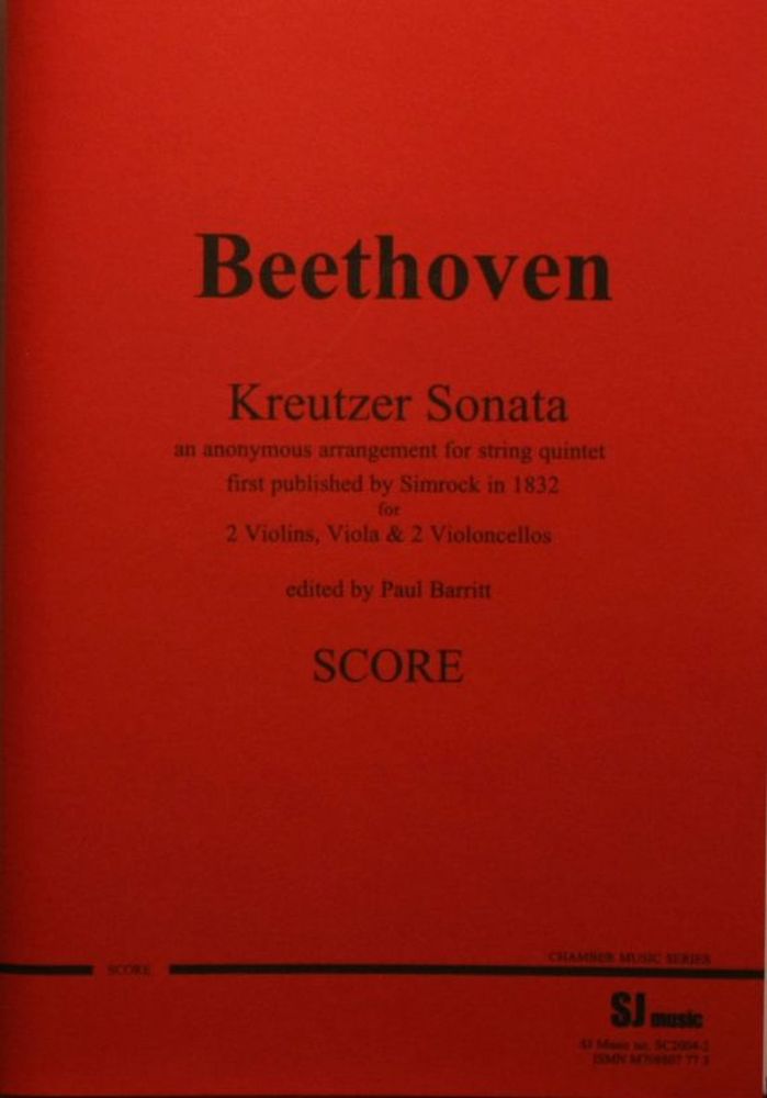 Ludwig van Beethoven: Kreutzer Sonata Arr. String Quintet: String Ensemble: