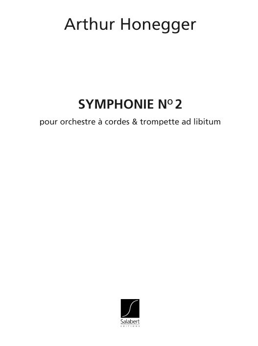 Arthur Honegger: Symphonie N. 2: String Orchestra