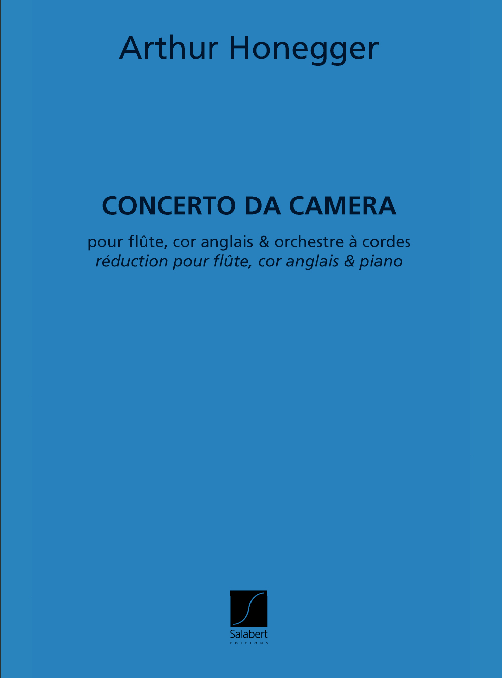 Arthur Honegger: Concerto Da Camera Flute-Cor-Ang-Piano Reduction: Flute