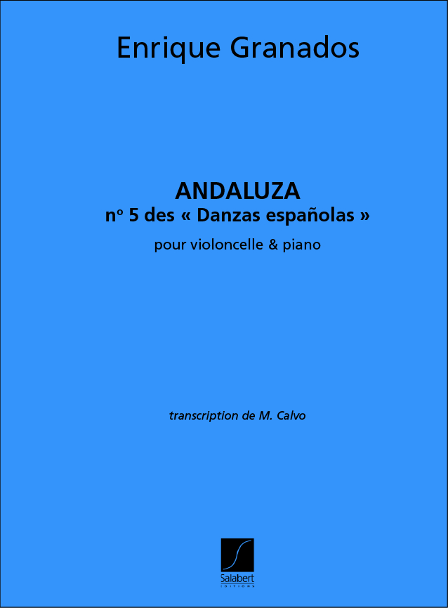 Enrique Granados: Andaluza n°5 des Danzas Espanolas - Cello/Piano: Cello