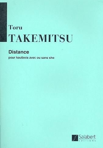 Toru Takemitsu: Distance Pour Hautbois Avec Ou Sans Sho: Oboe