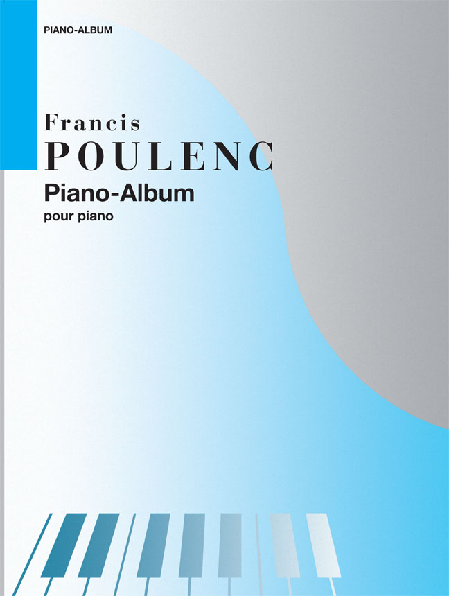 Francis Poulenc: Piano Album: Piano: Instrumental Album