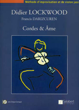Didier Lockwood: Cordes & me: Violin