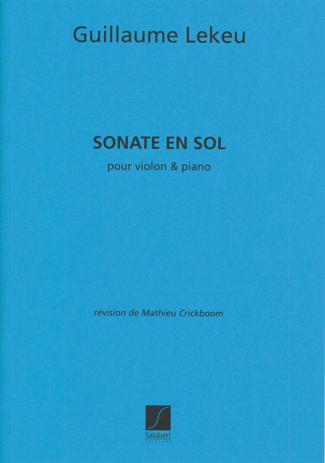 Guillaume Lekeu: Sonate En Sol Majeur: Violin
