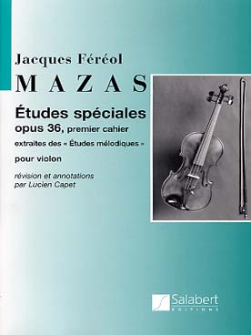 Jacques-Féréol Mazas: Études spéciales op. 36 N° 1 (premier cahier): Violin