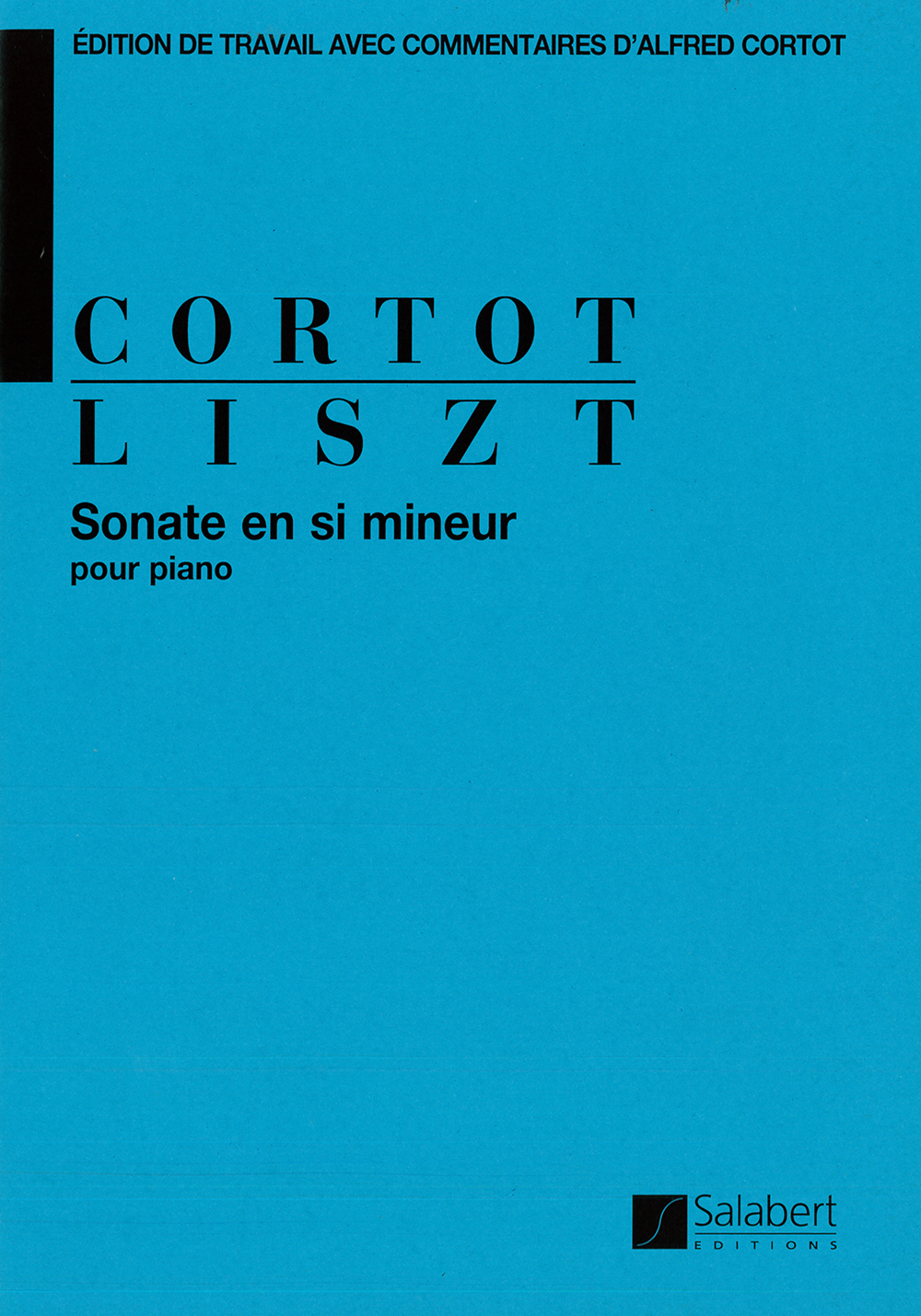 Franz Liszt: Sonate en si mineur: Piano