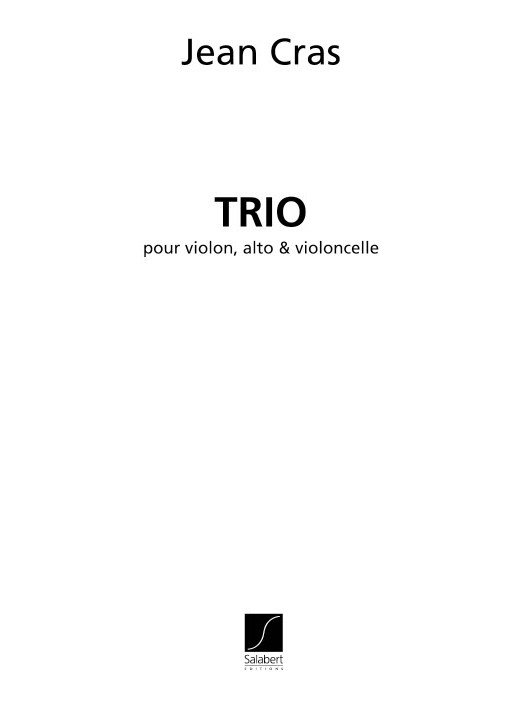 Jean Cras: Trio  Pour Violon  Alto Et Violoncelle: String Trio