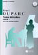 Henri Duparc: Treize Mlodies Volume 1: Soprano: Vocal Album