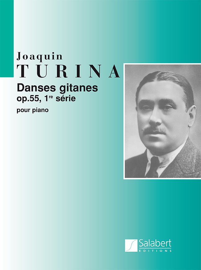 Joaqun Turina: Danses gitanes Op. 55 1ere Srie: Piano