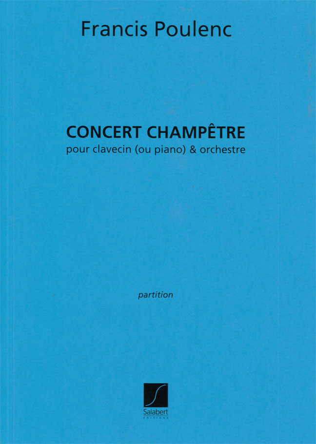 Francis Poulenc: Concert Champetre Partition Clavecin Ou Piano Et: Piano