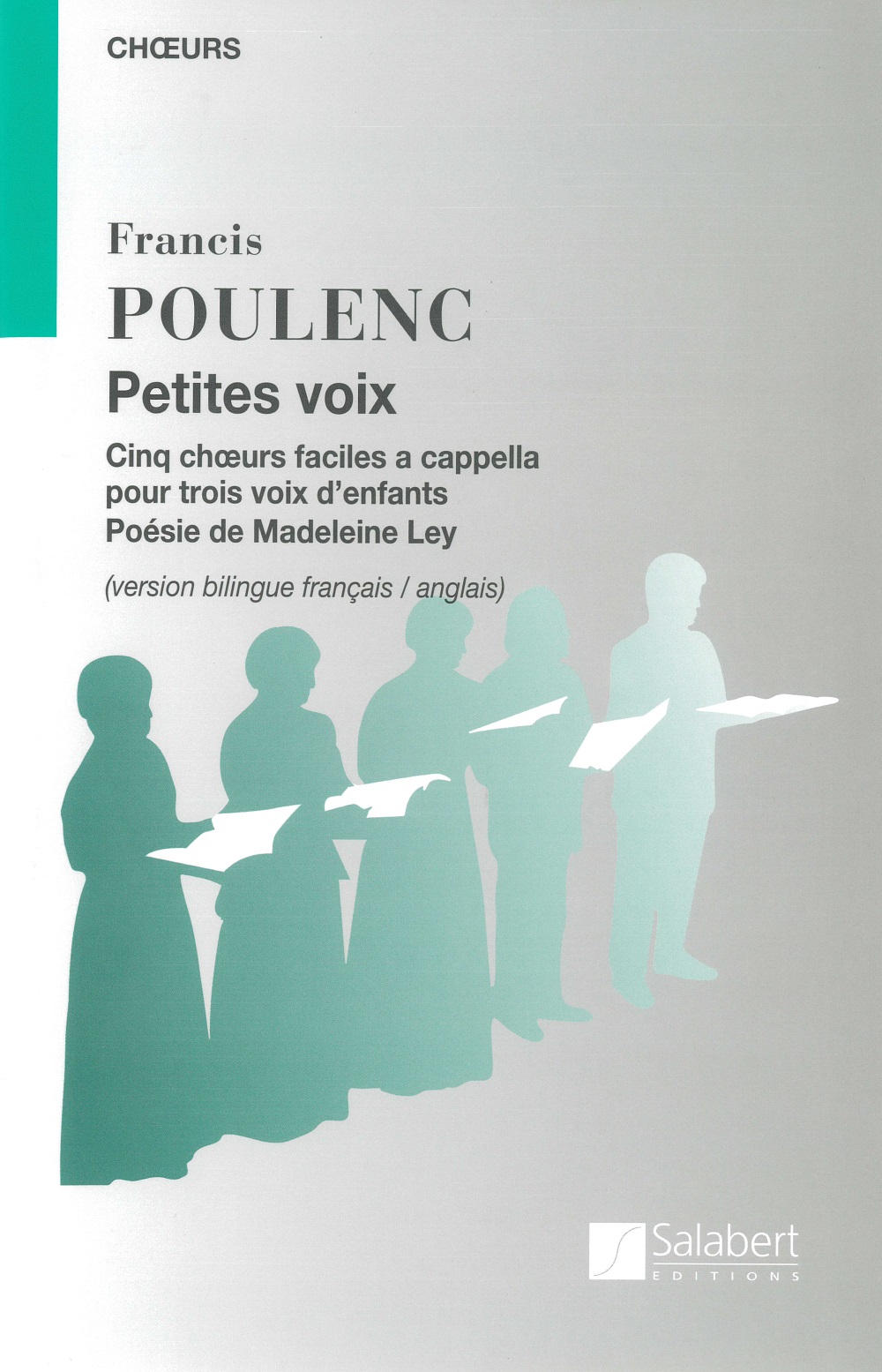 Francis Poulenc: Petites Voix Cinq Choeurs Faciles A Cappella: Children's Choir