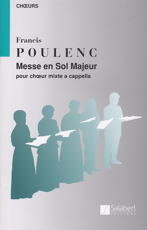 Francis Poulenc: Messe En Sol Majeur: SATB: Vocal Score