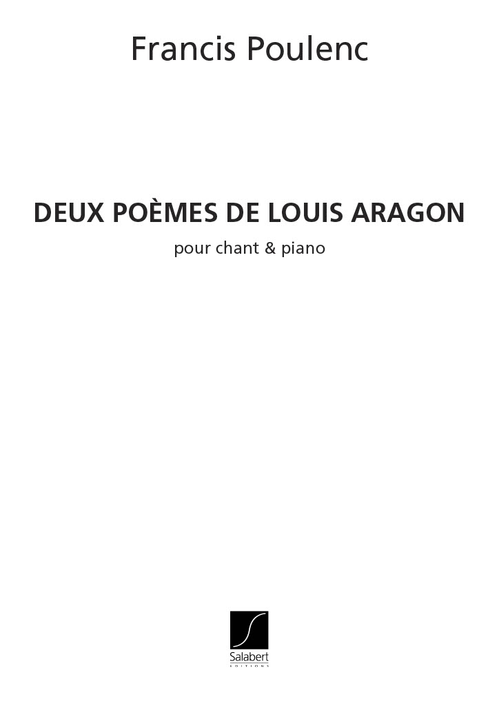 Francis Poulenc: 2 Poemes De Louis Aragon: Voice: Instrumental Work