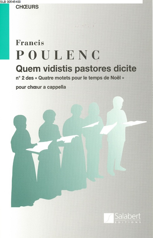 Francis Poulenc: Quem Vidistis Pastores: Mixed Choir: Vocal Score