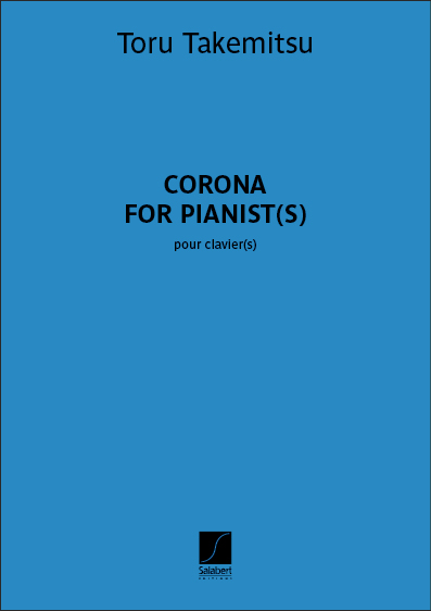 Toru Takemitsu: Corona: Piano