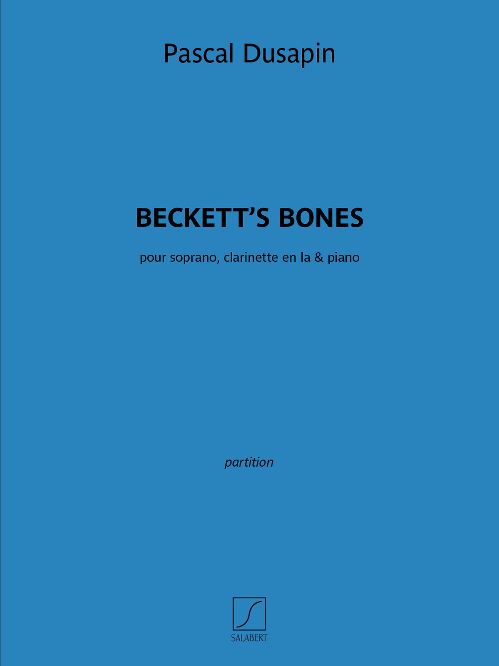 P. Dusapin: Becketts Bones: Soprano
