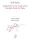 Erik Satie: Intégrale des œuvres pour piano vol. 1 - 3: Piano