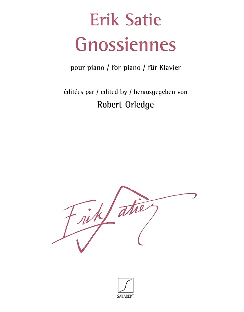 Erik Satie: Gnossiennes: Piano
