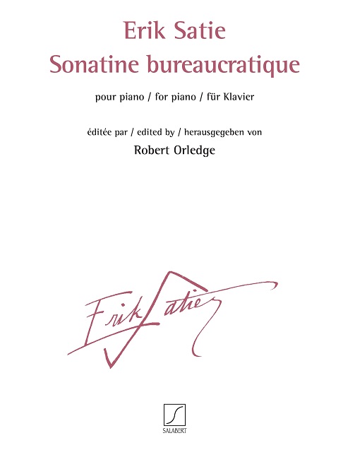 Erik Satie: Sonatine bureaucratique: Piano