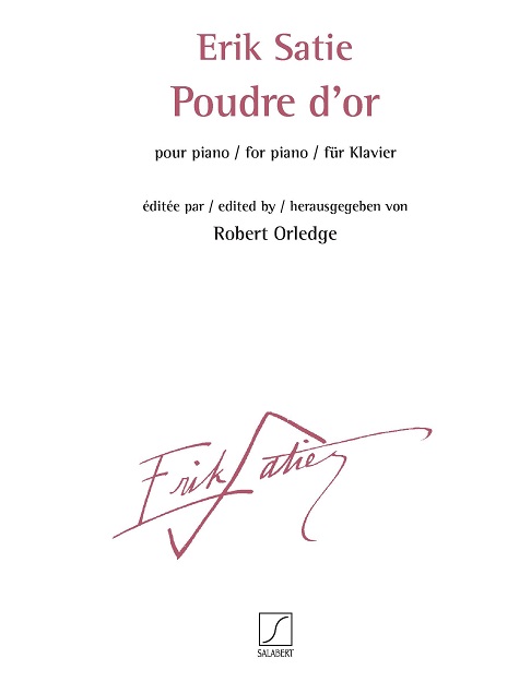 Erik Satie: Poudre d'or: Piano