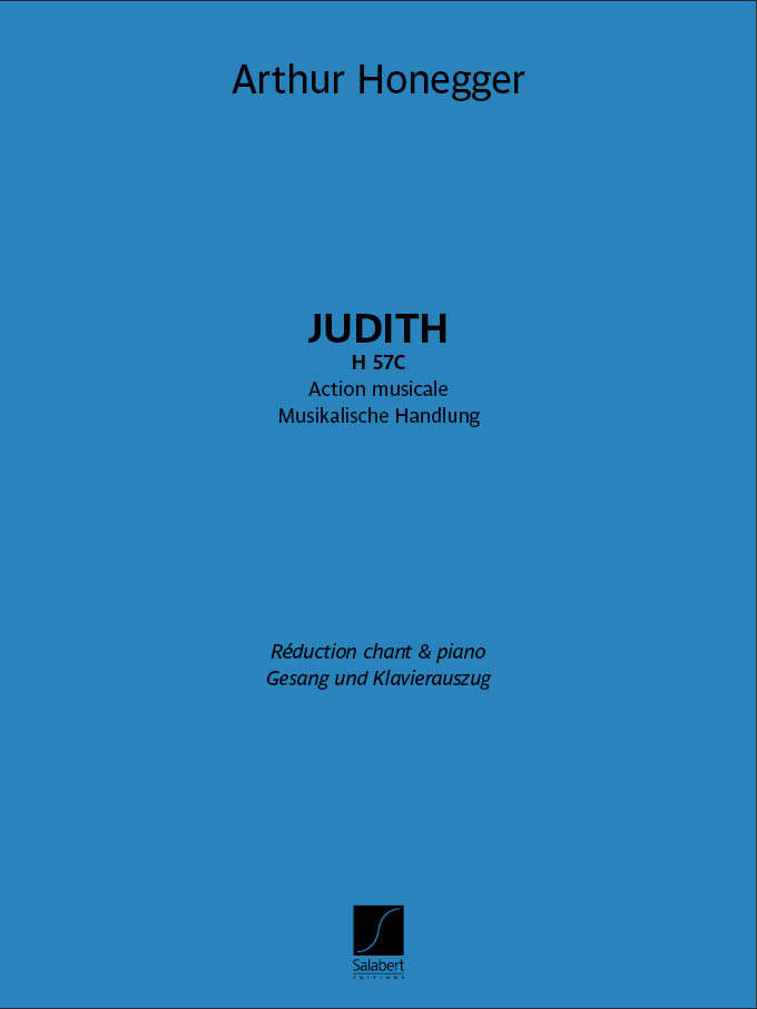 Arthur Honegger: Judith  H 57C: Vocal: Vocal Score