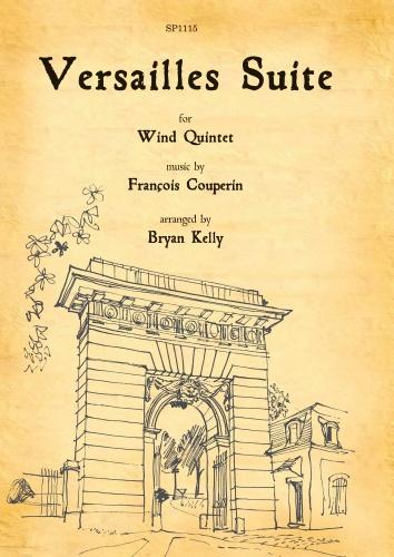 Franois Couperin: Versailles Suite for Wind Quintet: Wind Ensemble: Score and