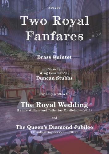 Duncan Stubbs: Two Royal Fanfares: Brass Ensemble: Instrumental Album