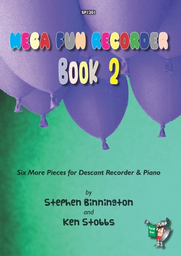 Stephen Binnington Ken Stobbs: Mega Fun Recorder - Book 2: Recorder:
