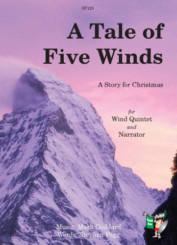 M. Goddard: A Tale Of Five Winds: Wind Ensemble: Instrumental Album