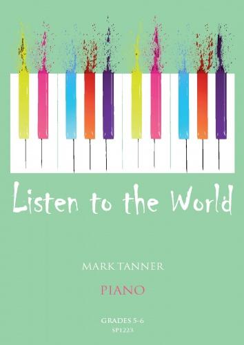M. Tanner: Listen to the World for Piano Book 3: Piano: Instrumental Album