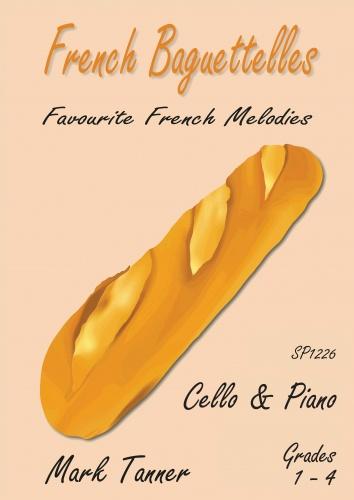 Mark Tanner: French Baguettelles: Cello: Instrumental Album